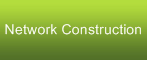 Network Construction